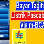 Cara Bayar Tagihan Listrik Lewat BCA Mobile Terbaru