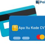 Apa Itu Kode CVV Terlengkap dari Fungsi Jenis Kartu Cara Tips Aman Menggunakan