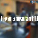 Cara Bayar Angsuran KUR BNI Jatuh Tempo Denda Telat