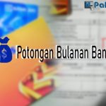 Potongan Bulanan Bank BRI